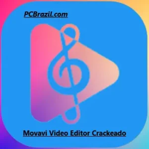 Movavi Video Editor Crackeado